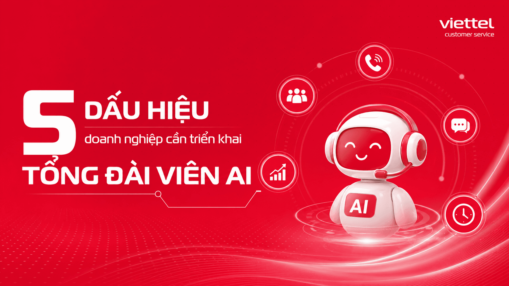 5 dấu hiệu doanh nghiệp cần triển khai Tổng đài viên AI - CXBot