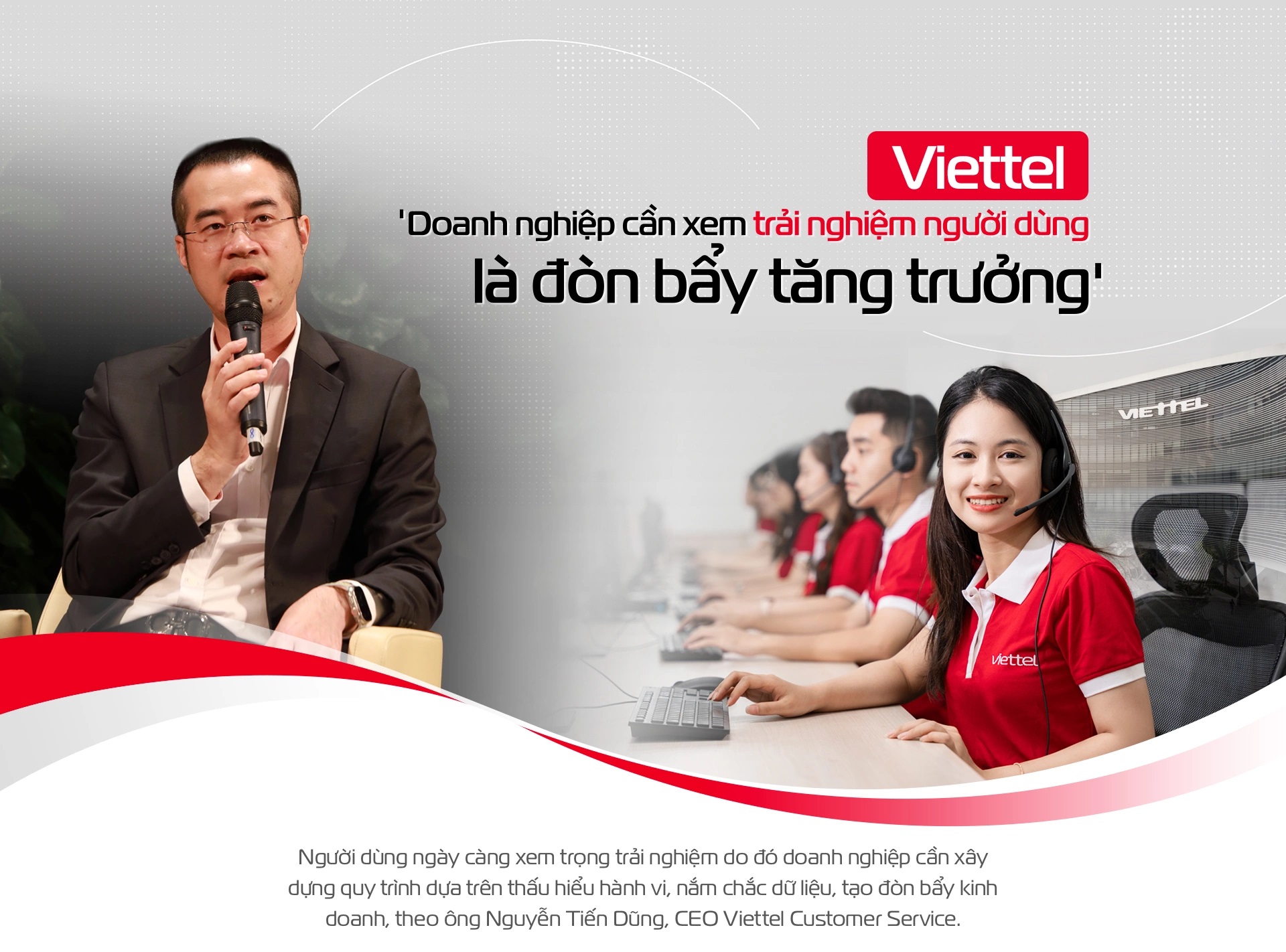 [VnExpress] Viettel: ‘Doanh nghiệp cần xem trải nghiệm người dùng là đòn bẩy tăng trưởng’
